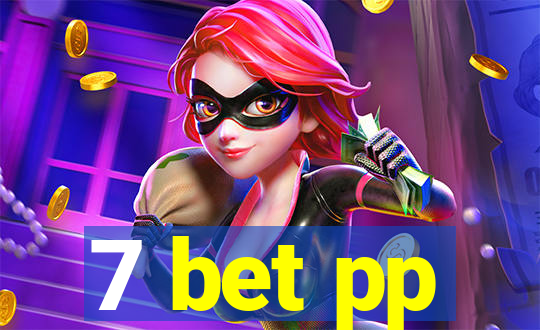 7 bet pp