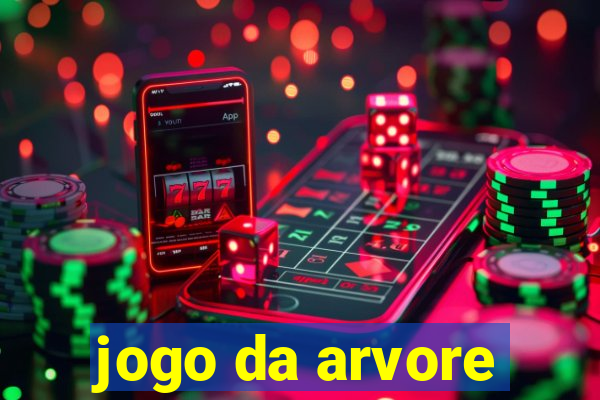 jogo da arvore