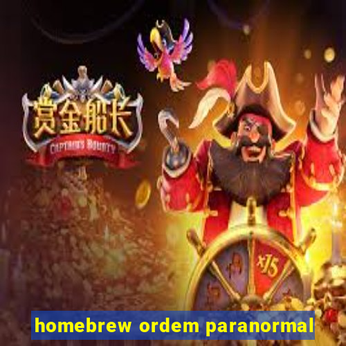 homebrew ordem paranormal