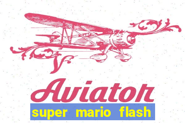 super mario flash click jogos