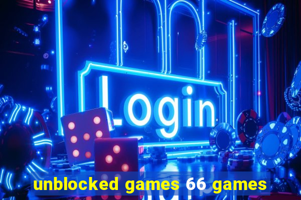 unblocked games 66 games