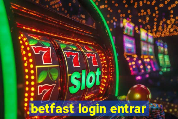 betfast login entrar