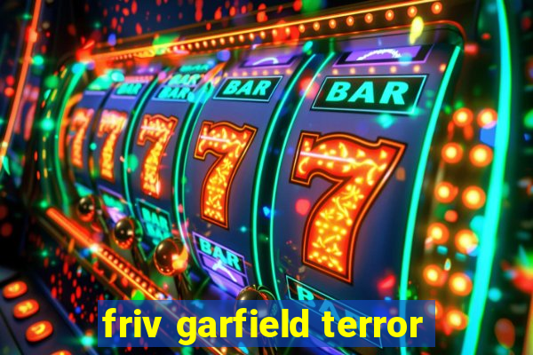 friv garfield terror