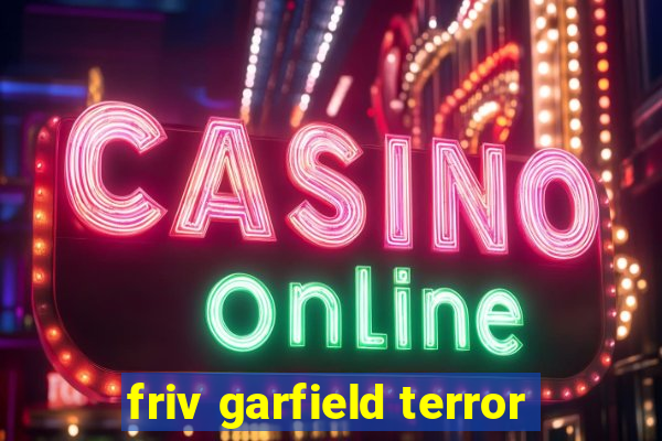 friv garfield terror