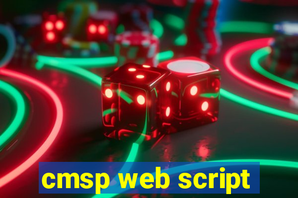 cmsp web script