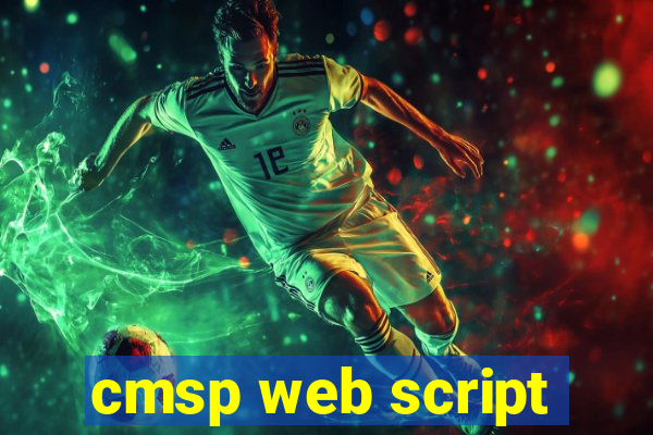 cmsp web script