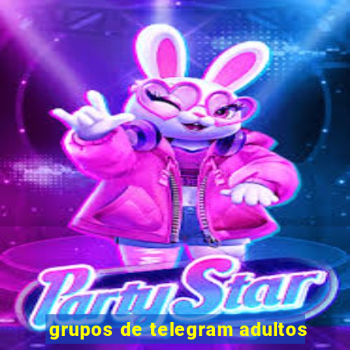 grupos de telegram adultos