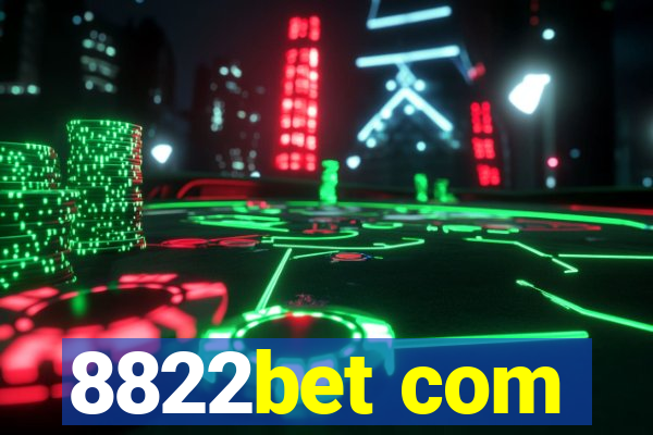 8822bet com