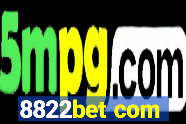 8822bet com