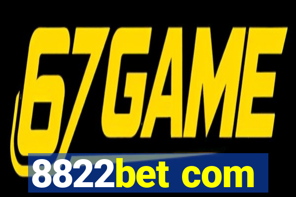 8822bet com