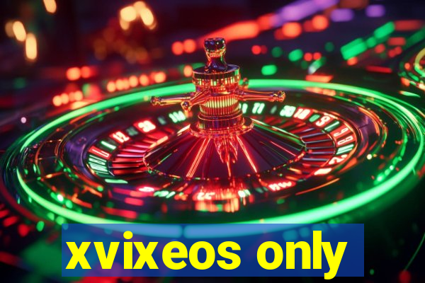 xvixeos only