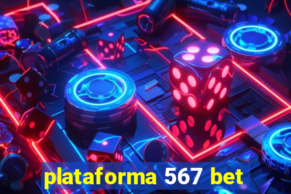 plataforma 567 bet