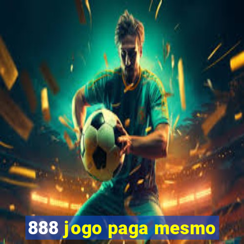 888 jogo paga mesmo