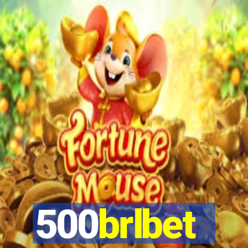 500brlbet