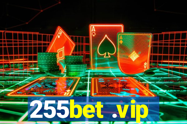 255bet .vip