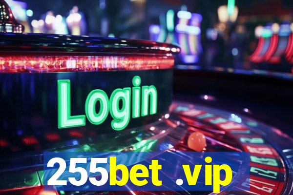 255bet .vip