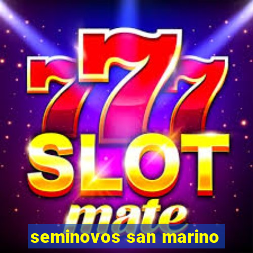 seminovos san marino