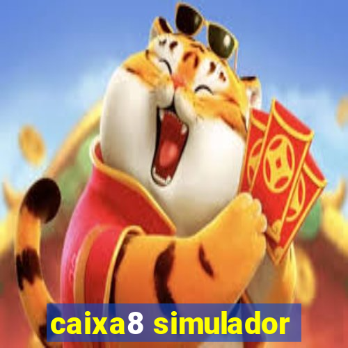 caixa8 simulador