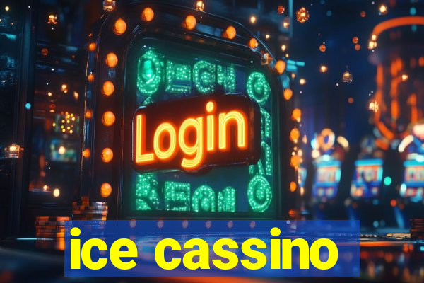 ice cassino