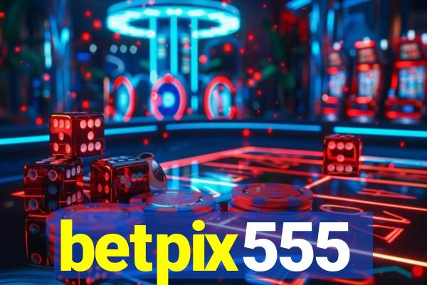 betpix555