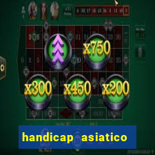 handicap asiatico 0.0 -0.5