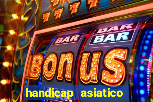 handicap asiatico 0.0 -0.5