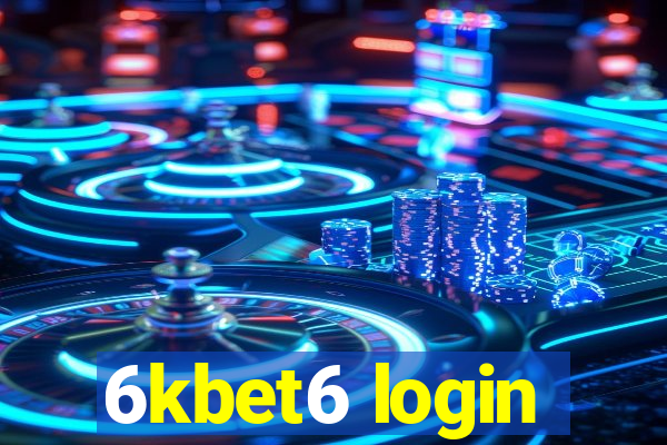 6kbet6 login