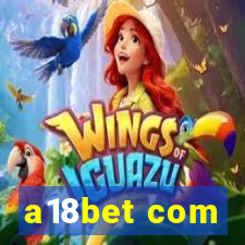 a18bet com