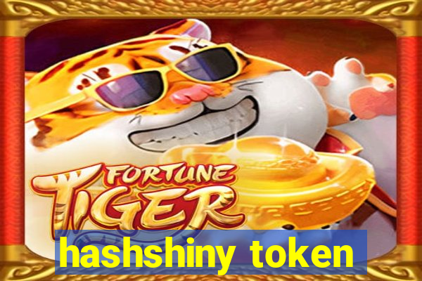 hashshiny token