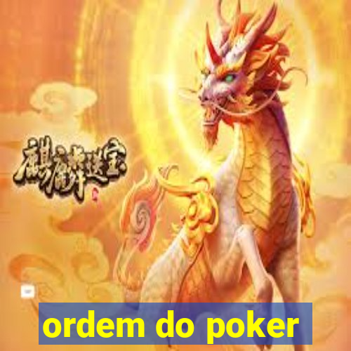 ordem do poker