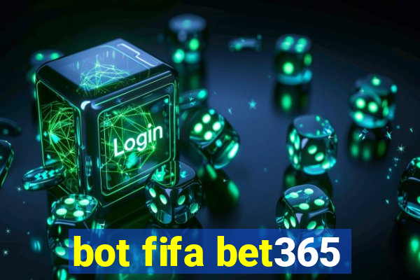 bot fifa bet365