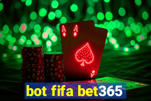 bot fifa bet365