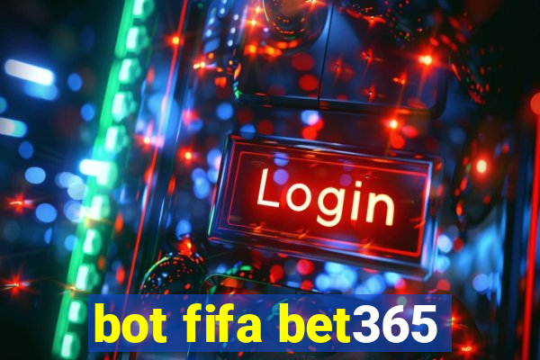 bot fifa bet365