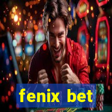 fenix bet