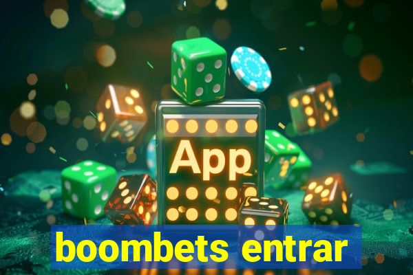 boombets entrar