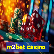 m2bet casino