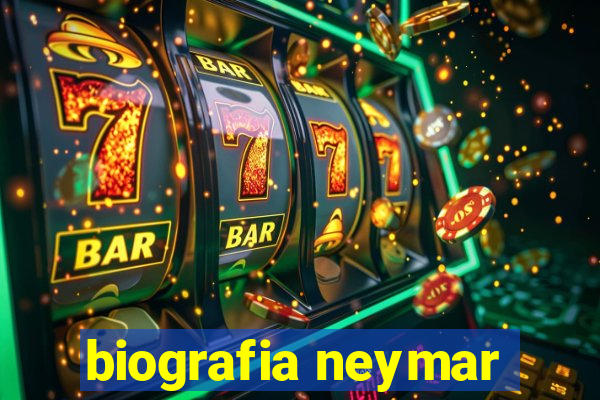 biografia neymar