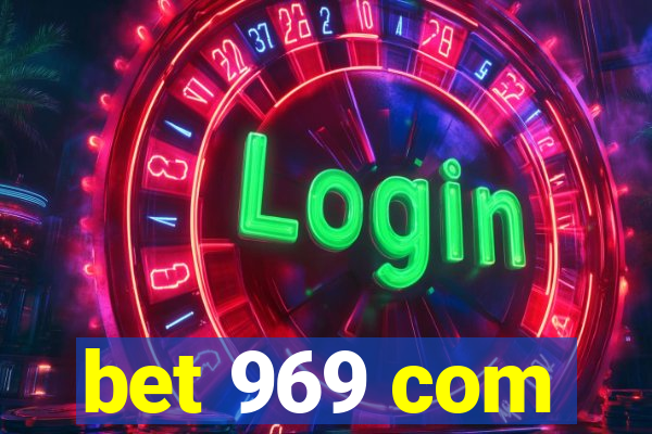 bet 969 com