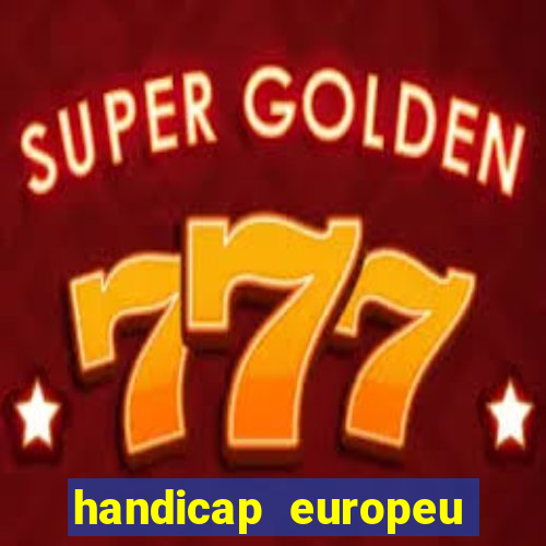 handicap europeu empate - 1