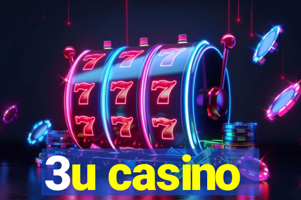 3u casino