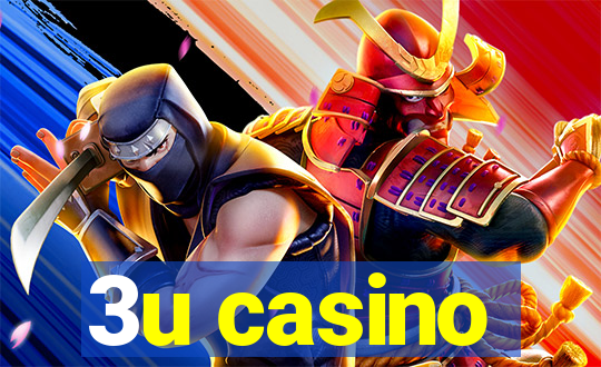 3u casino