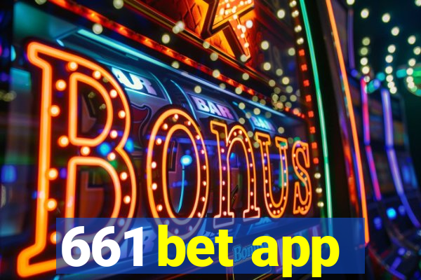 661 bet app