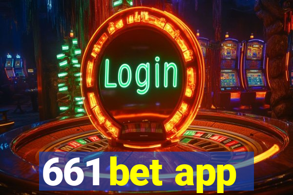 661 bet app