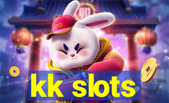 kk slots