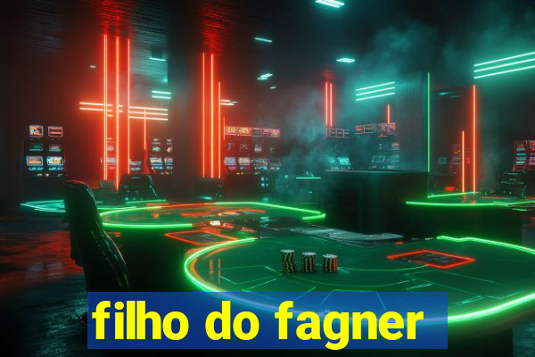 filho do fagner