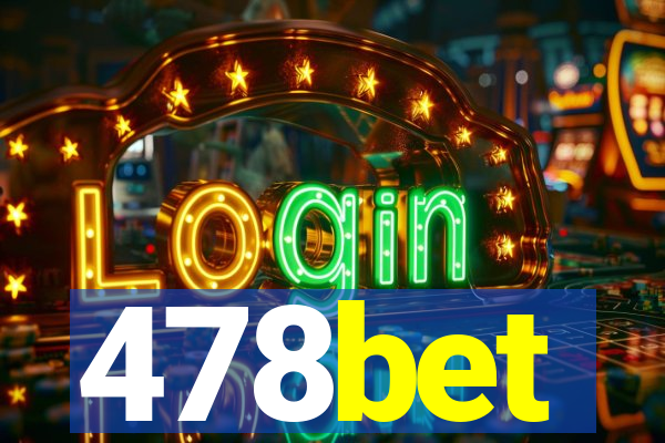 478bet