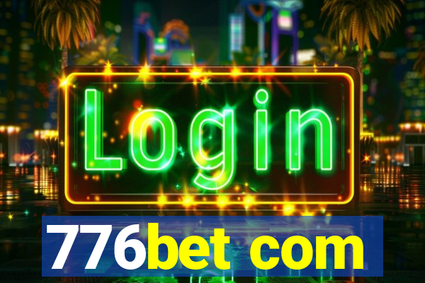 776bet com