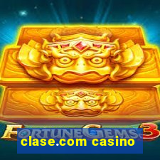 clase.com casino