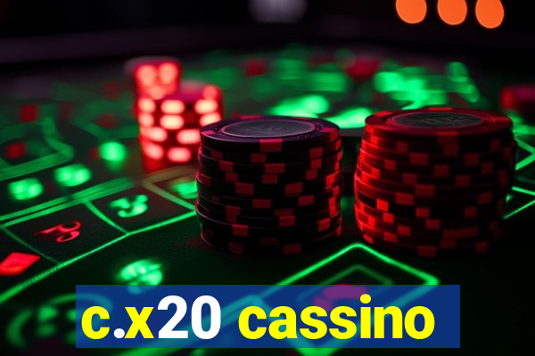 c.x20 cassino