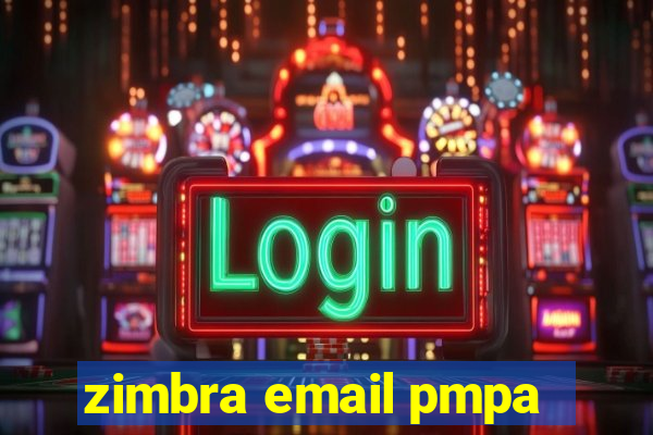 zimbra email pmpa